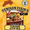 Venison Fixin's - STEW